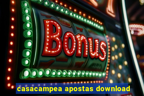 casacampea apostas download